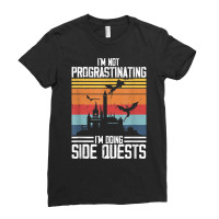 I'm Not Procrastinating I'm Doing Side Quests Rpg Dragons T Shirt Ladies Fitted T-shirt | Artistshot