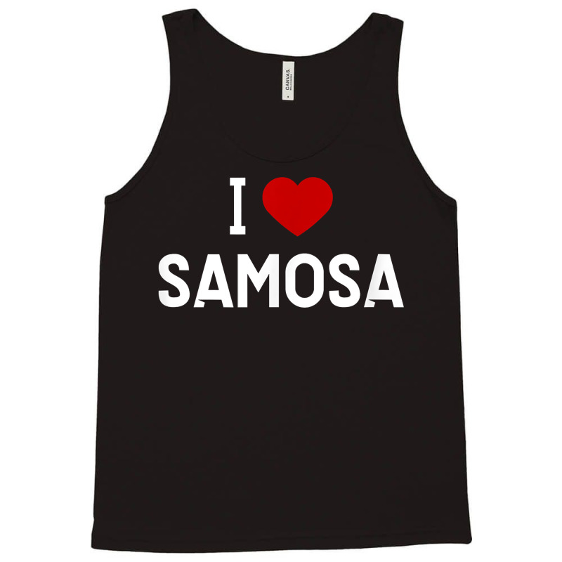 I Love Samosa Shirt   Indian Food T Shirt Tank Top by ebonycry | Artistshot