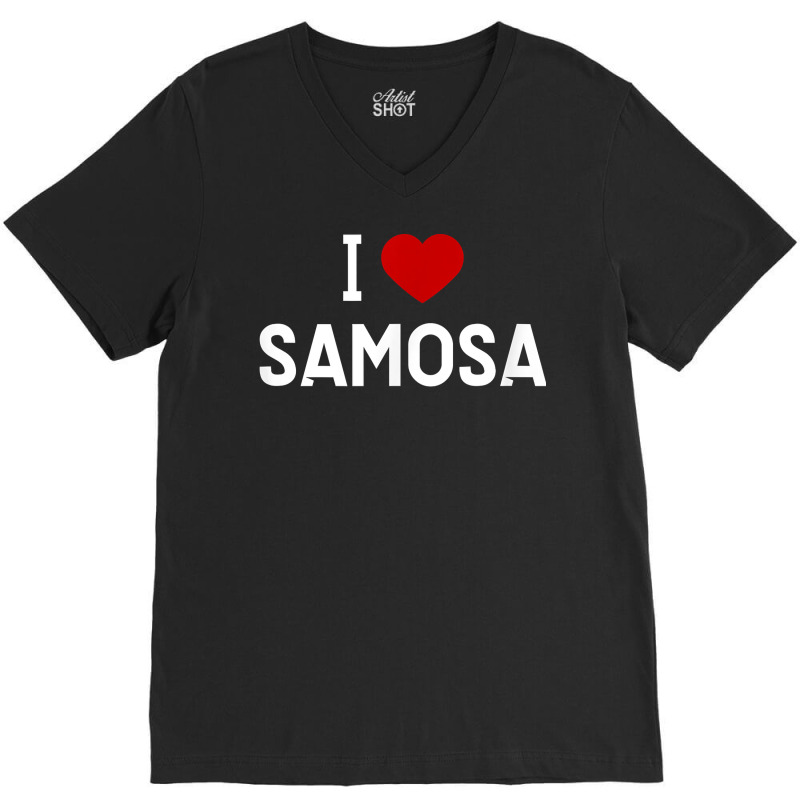 I Love Samosa Shirt   Indian Food T Shirt V-Neck Tee by ebonycry | Artistshot