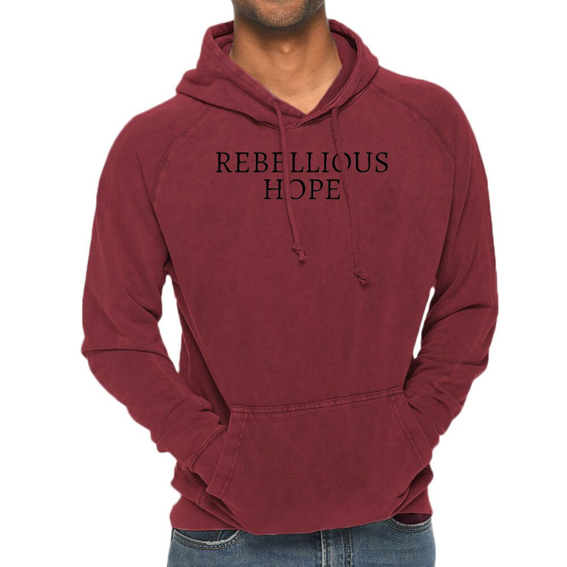 Rebellious Hope Vintage Hoodie by kstrendy | Artistshot