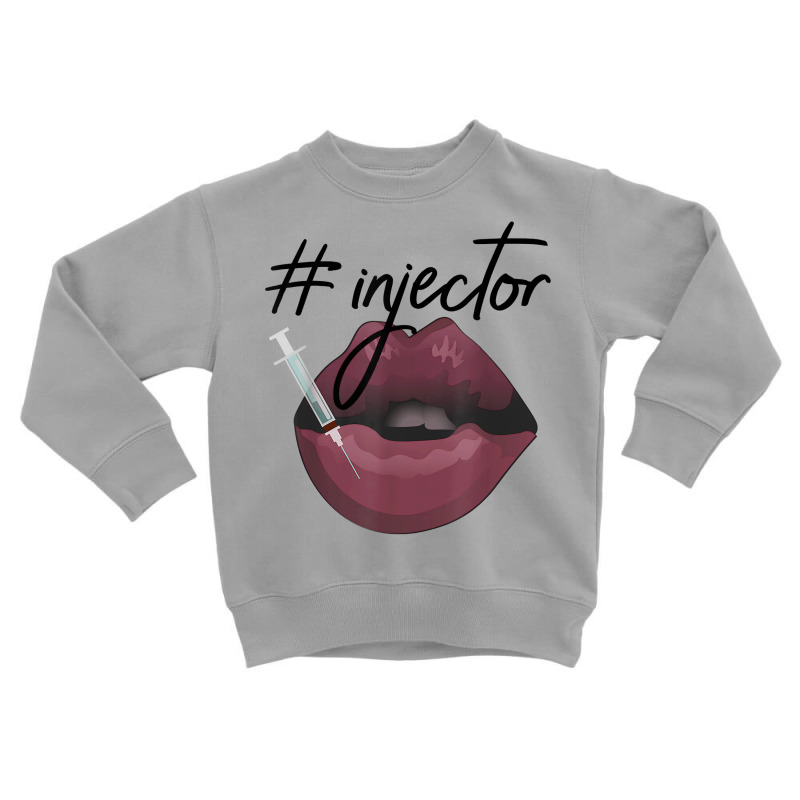 Nurse Injector Med Spa Lip Filler Injections Nurse Injector T Shirt Toddler Sweatshirt | Artistshot