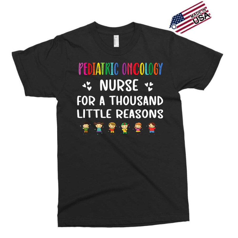 Nurse Litte Reasons Pediatric Oncology Nurse Appreciation Exclusive T-shirt by criticizematter | Artistshot