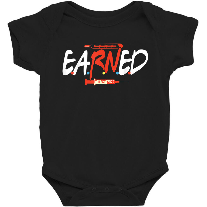 Nurse Earned It Nurse Graduation 2022 Nursing Grad Student Rn Lpn841 Baby Bodysuit by urethrapricey | Artistshot