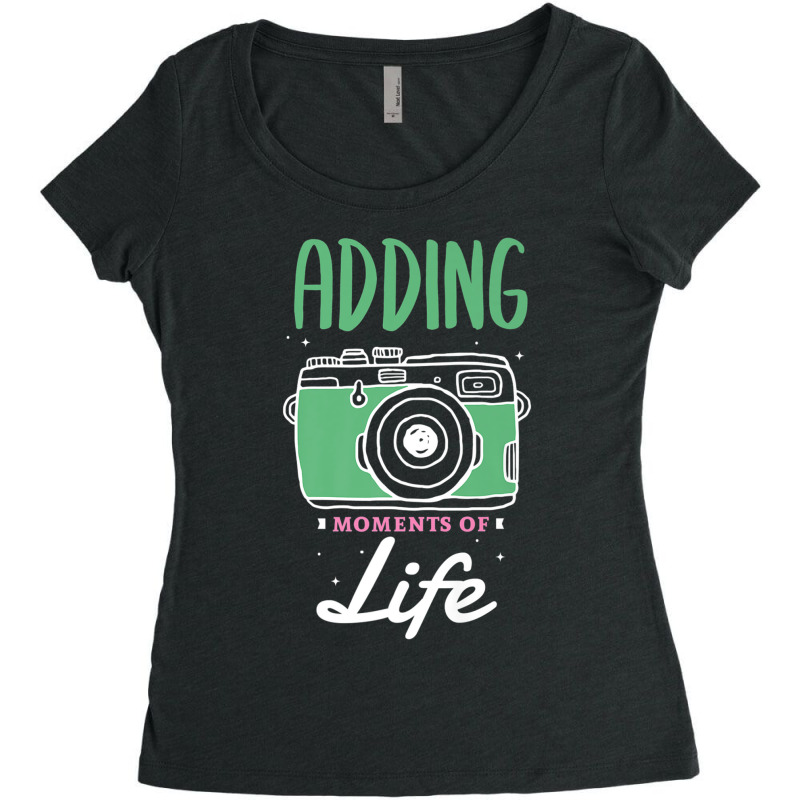 Photographer Adding Moments Of Life Design For A Photograph Photograph Women's Triblend Scoop T-shirt | Artistshot