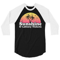 Sunshine And Lottery Tickets T Shirt 3/4 Sleeve Shirt | Artistshot