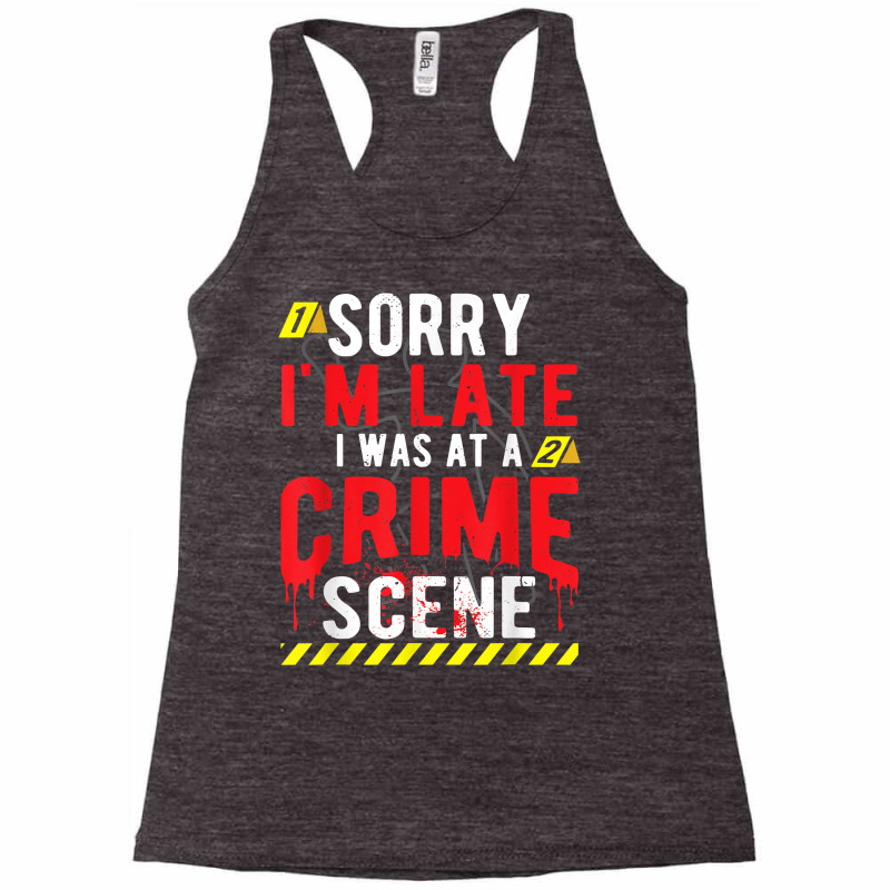 True Crime Scene Investigator T Shirt Racerback Tank by hutchisongruda | Artistshot