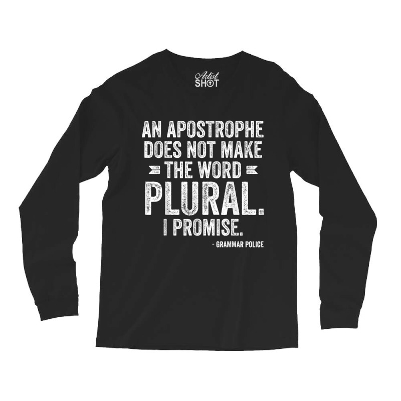 Police English Teacher And Lingui Funny Grammar Police Long Sleeve Shirts by urethrapricey | Artistshot