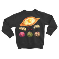 Georgian Cuisine T  Shirt Assorted Georgian Food   Khachapuri, Tolma A Toddler Sweatshirt | Artistshot