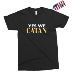yes we catan Exclusive T-shirt | Artistshot