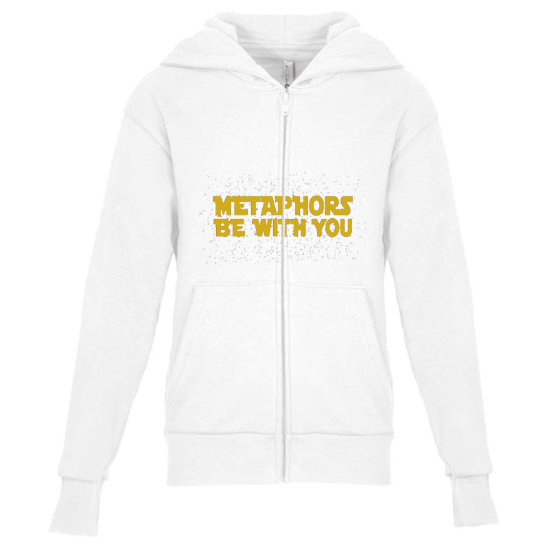 Metaphors Be With You Star Funny Humor Pun Wars Youth Zipper Hoodie by Gretchen Minnis | Artistshot