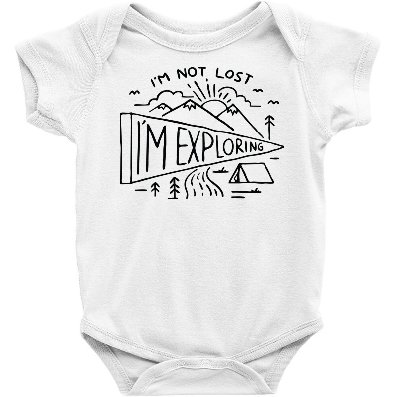 Im Not Lost Im Exploring Baby Bodysuit by Quilimo | Artistshot