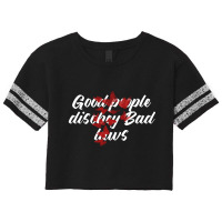 Good People Disobey Bad Laws Scorecard Crop Tee | Artistshot