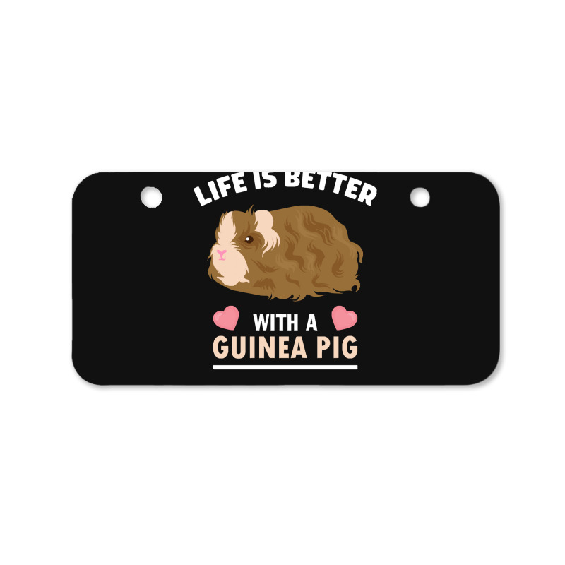 Life T Shirt Life Is Better With A Guinean Pig T Shirt Bicycle License Plate | Artistshot