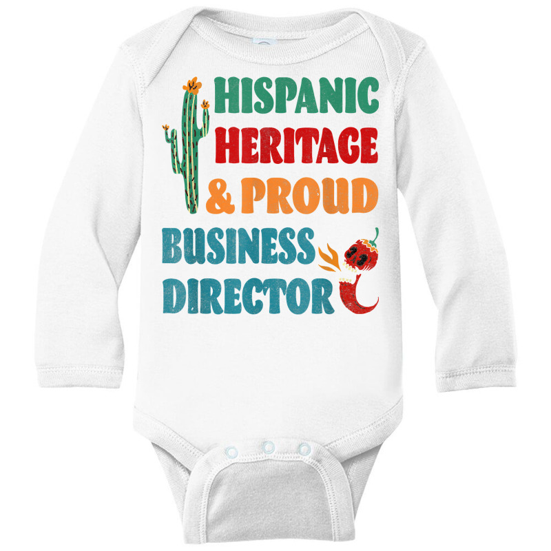 Hispanic Heritage & Proud Business Director T Shirt Long Sleeve Baby Bodysuit | Artistshot