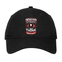 Science Demand Evidence And Think Critically Science Adjustable Cap | Artistshot