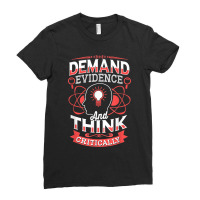 Science Demand Evidence And Think Critically Science Ladies Fitted T-shirt | Artistshot