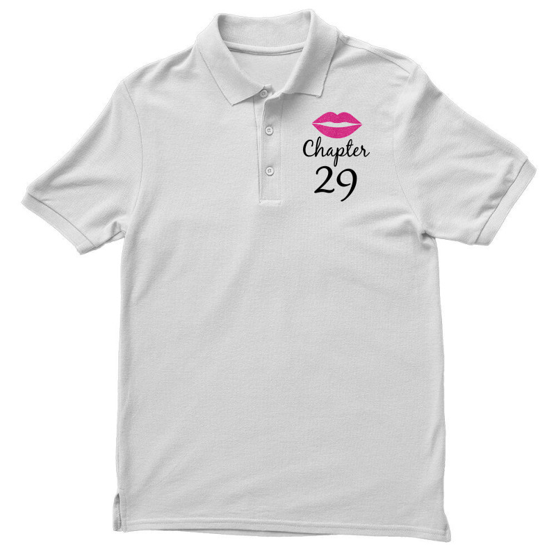 Women 29th Birthday Gift Chapter 29 Years Old 29th Bday T Shirt Men's Polo Shirt | Artistshot