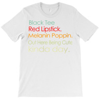 Womens Black Tee Red Lipstick Melanin Poppin Out Here Being Cute V Nec T-shirt | Artistshot