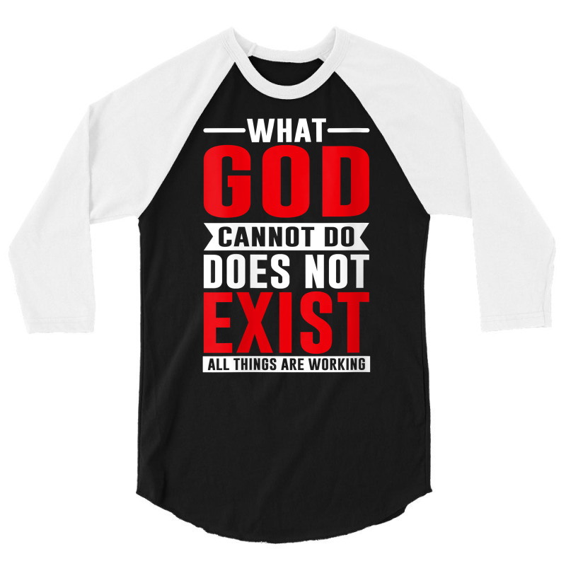 Womens What God Cannot Do Does Not Exist, Nsppd Prayer V Neck T Shirt 3/4 Sleeve Shirt | Artistshot