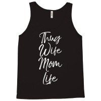 Womens Funny Mother's Day Gift From Husband Cute Thug Wife Mom Life V Tank Top | Artistshot