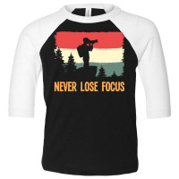 Amateur Photographer T Shirtretro Never Lose Focus Photography Photogr Toddler 3/4 Sleeve Tee | Artistshot