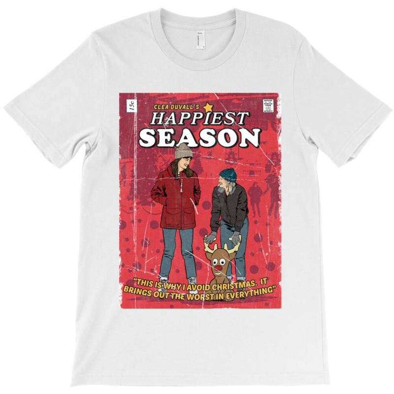 Happiest New Season T-shirt | Artistshot