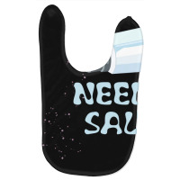 Needs Salt T Shirt Funny Baby Bibs | Artistshot