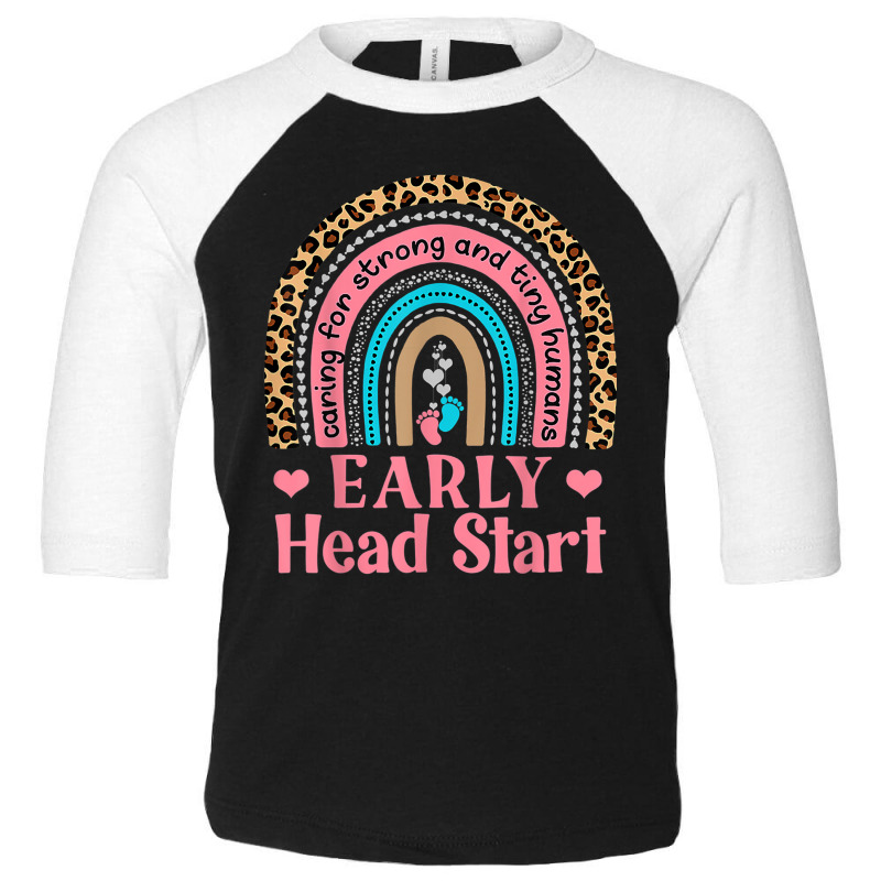 Teacher Cute Early Head Start Rainbow Prek Teacher School Team Toddler 3/4 Sleeve Tee by urethrapricey | Artistshot