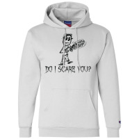 Do I Scare You Halloween Costume Word Design T Shirt Champion Hoodie | Artistshot