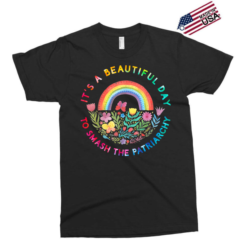 Feminist Women It's A Beautiful Day To Smash The Patriarchy T Shirt Exclusive T-shirt | Artistshot