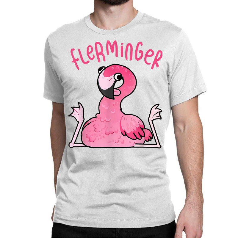 Derpy Flamingo Flerminger Funny Animal C Classic T Shirt by Artistshot