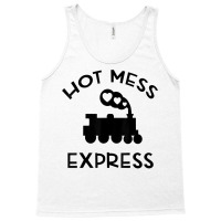 Cool Hot Mess Express Train Funny Sarcastic Novelty Item T Shirt Tank Top | Artistshot