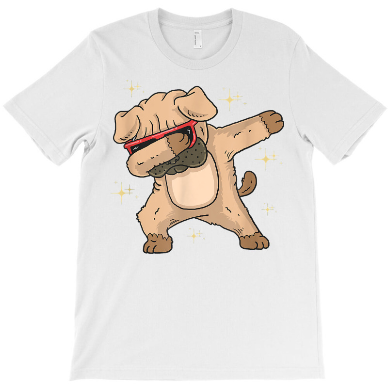 Dabbing Pug For Bad Ass Dog Owner T Shirt T-shirt | Artistshot