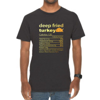 Thanksgiving Deep Fried Turkey Nutrition Food Facts Thanksgiving Costu Vintage T-shirt | Artistshot