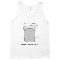 Glass Of Water For Sale Tank Top | Artistshot