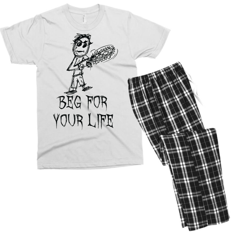 Beg For Your Life Halloween Costume Word Design T Shirt Men's T-shirt Pajama Set | Artistshot