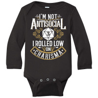 Not Antisocial, Rolled Low Charisma Funny Rpg Loves Dragons T Shirt Long Sleeve Baby Bodysuit | Artistshot