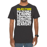 Objection Relevance Leading Compound Foundation Hearsay Premium T Shir Vintage T-shirt | Artistshot