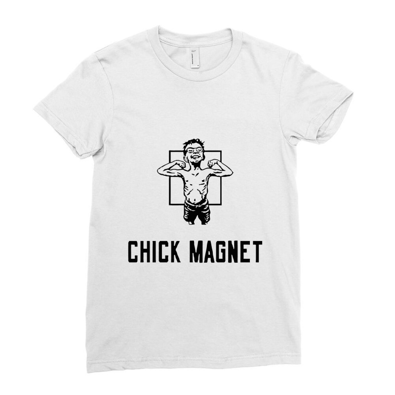 Chick Magnet Ladies Fitted T-Shirt by kerenajun | Artistshot