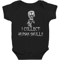 I Collect Human Skulls Halloween Costume Word Design T Shirt Baby Bodysuit | Artistshot