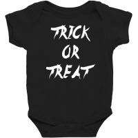 Trick Or Treat Baby Bodysuit | Artistshot