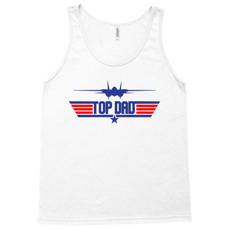 Top Dad Top Papa Ever Tank Top | Artistshot