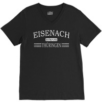 Eisenach Thüringen Deutschland   Eisenach Germany Thuringia T Shirt V-neck Tee | Artistshot