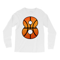 Basketball Number Eight Long Sleeve Shirts | Artistshot