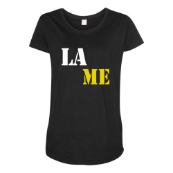 lame Maternity Scoop Neck T-shirt | Artistshot