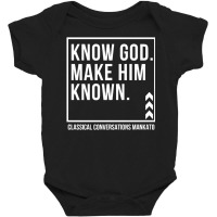 Know God. Make Him Known. Mankato Classical Conversations Premium T Sh Baby Bodysuit | Artistshot