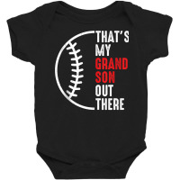 That's My Grandson Out There Baseball Tank Top Baby Bodysuit | Artistshot