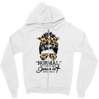 Normal Isn't Coming Back But Jesus Is Messy Bun Hair Leopard T Shirt Zipper Hoodie | Artistshot