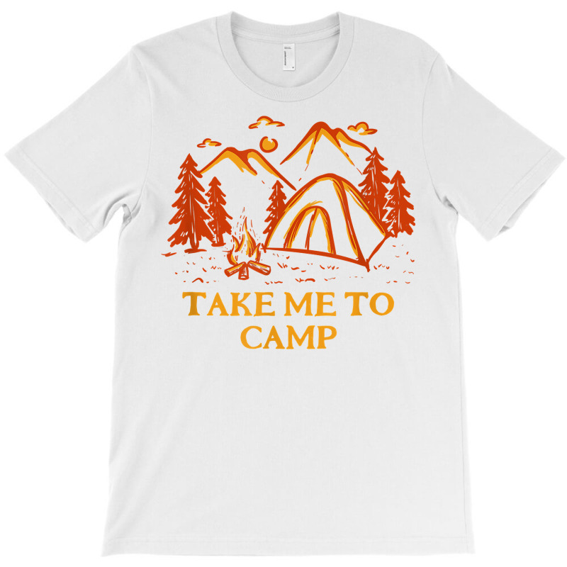 Take Me To Camp Summer Vacation Tropical Trip Camping T Shirt T-shirt | Artistshot