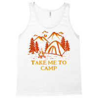 Take Me To Camp Summer Vacation Tropical Trip Camping T Shirt Tank Top | Artistshot